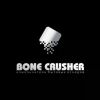 Bone Crusher
